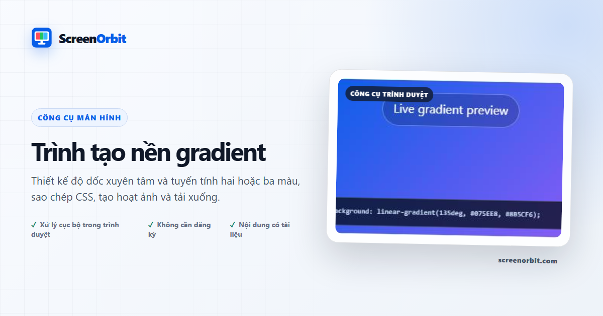 Công cụ trình duyệt Trình tạo nền gradient của ScreenOrbit