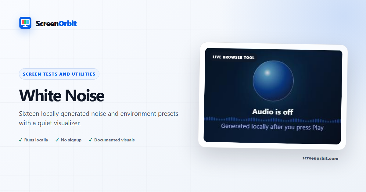 White Noise browser tool by ScreenOrbit